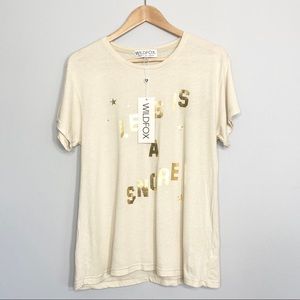 WILDFOX NWT graphic tee less is a snore Sz S
